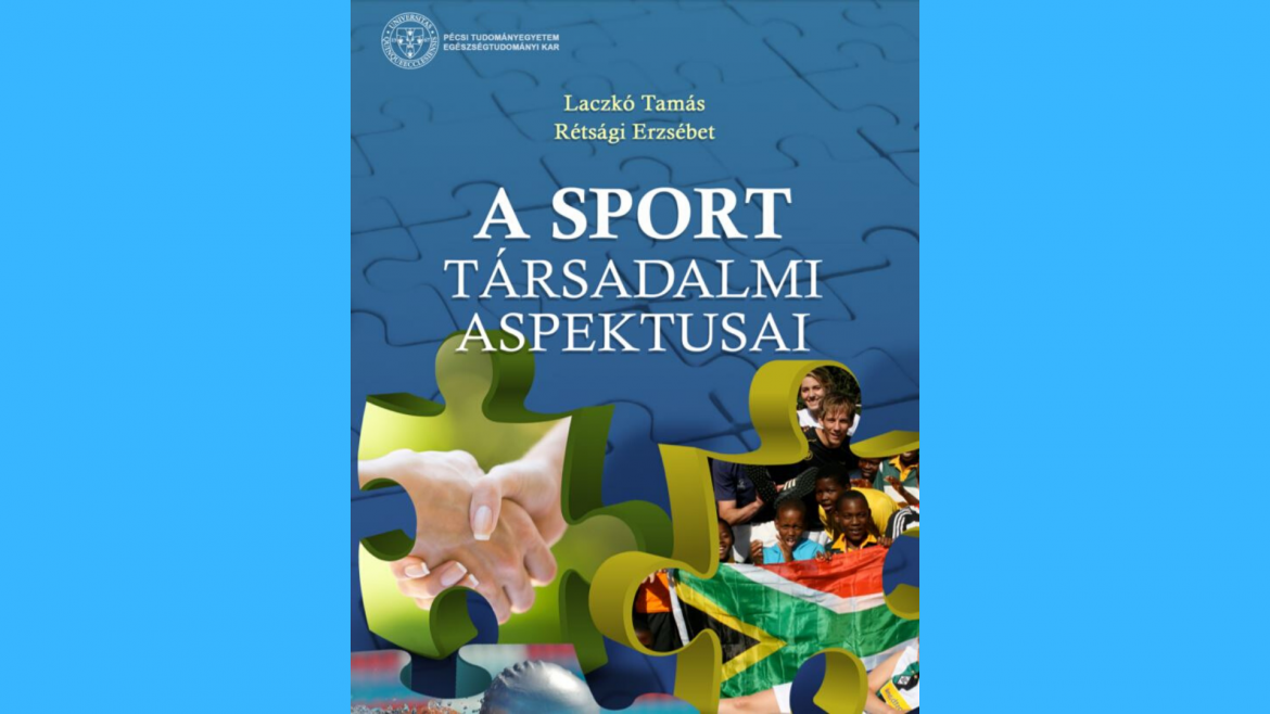 A sport kulturális és társadalmi hatása – könyvajánló